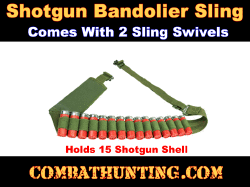 Shotgun Sling 15 Round Shot Shell Bandolier Two Point Sling OD Green 